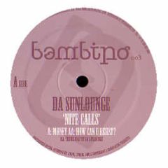 Da Sunlounge - Nite Calls - Bambino