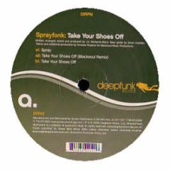 Sprayfonk - Take Your Shoes Off - Deepfunk