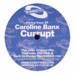 Caroline Banx - Corrupt - Paelz Vous E.P - Hardtimez