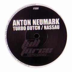 Anton Neumark - Turbo Dutch - Full Force Session