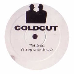 Coldcut - True Skool / Everything Is Under Control (Remixes) - Ninja Tune
