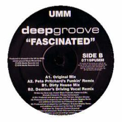 Deepgroove - Fascinated - UMM