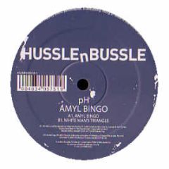 PH - Amyl Bingo - Hussle & Bussle
