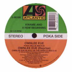 Kwame - Ownlee Eue - Atlantic
