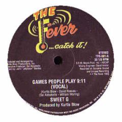 Sweet G & Kurtis Blow - Games People Play - Fever