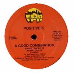 Positive K - A Good Combination - First Priority