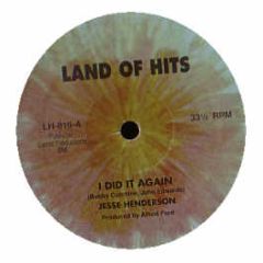 Jesse Henderson - I Did It Again - Land Of Hits