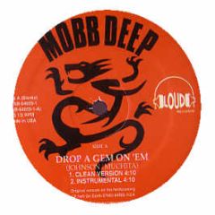 Mobb Deep - Drop A Gem On Them - Loud