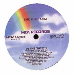 Eric B & Rakim - In The Ghetto - MCA