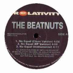 The Beatnuts - No Equal - Relativity