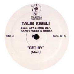 Talib Kweli Ft Jay-Z & Busta  - Get By - Roc-A-Fella