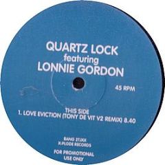 Quartz Lock Ft Lonnie Gordon - Love Eviction - X:Plode