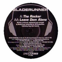 Bladerunner - The Rocker - Dread