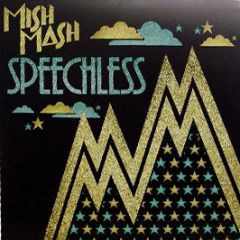 Mish Mash - Speechless - Data