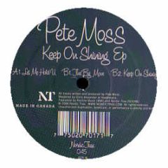 Pete Moss - Keep On Shining EP - Nordic Trax 