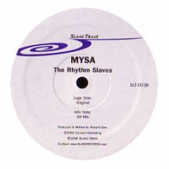 The Rhythm Slaves - Mysa - Slaag Traax 3
