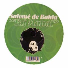 Salome De Bahia - Taj Mahal - Legato