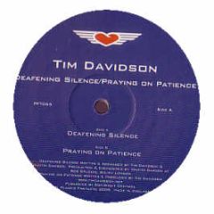 Tim Davison - Deafening Silence - Plastic Fantastic 