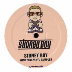 Stonebridge Presents - Wmc (2006 Vinyl Sampler) - Stoney Boy