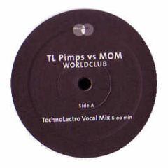 Tl Pimps Vs Mom - Worldclub - Electric Kingdom