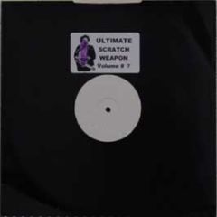 Ultimate Ultimate - Scratch Weapon Volume 7 - Ultimate