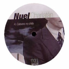 Nuel Charlatan - Calavera No Chill - Regular
