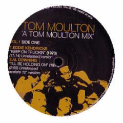 Tom Moulton - A Tom Moulton Mix (Volume 1) - Soul Jazz 