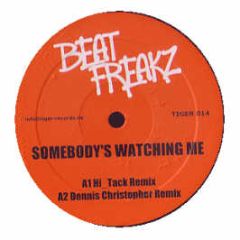 Beatfreakz - Somebody's Watching Me - Tiger