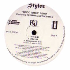 Styles Ft Redman & Methodman - Good Times - Ruff Ryders