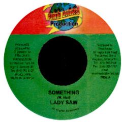 Lady Saw - Something - Fire Links Productions