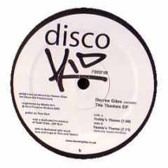 Darren Giles - The Themes EP - Disco Kid Records 1