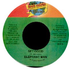 Elephant Man - Set Good - Fire Links Productions