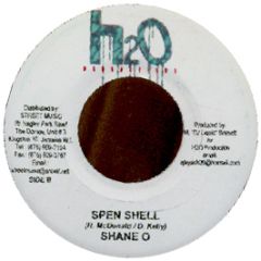 Shane O - Spen Shell - H20 Productions