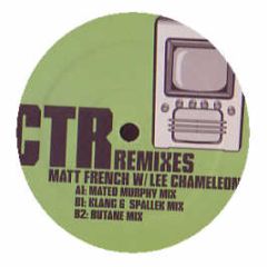 Matt French With Lee Chameleon - Ctr (Remixes) - Surveillance 9