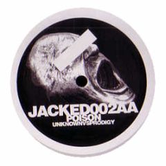 Max Romeo / The Prodigy - Chase The Devil / Poison (D&B Remixes) - Jacked