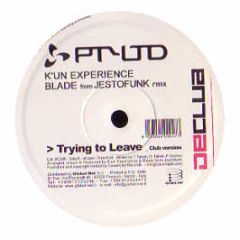 K'Un Experience - Trying To Leave - De Club 8