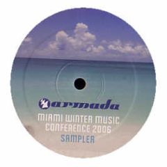 Armada Presents - Miami Winter Music Conference 2006 (Sampler) - Armada