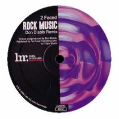 2 Faced - Rock Music - Little Mountain