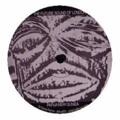 Future Sound Of London - Papua New Guniea (2006 Remix) - White