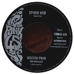 Weston Prim And Backlash - Spider Web - Funk 45