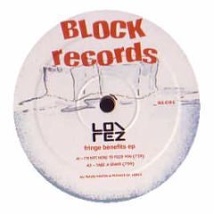 Lo/Rez - Fringe Benefits EP - Block Records