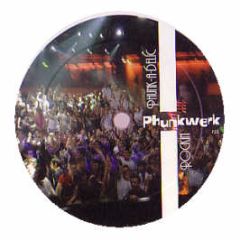 Phunk-A-Delic - Rockin' - Phunkwerk