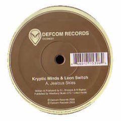Kryptic Minds & Leon Switch - Jealous Skies - Defcom