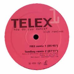 Telex - How Do You Dance (Remixes) - Virgin