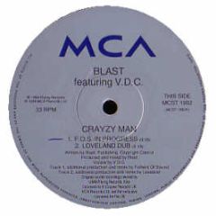 Blast Featuring V.D.C. - Crayzy Man - MCA Records
