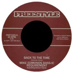 Mike Edmonds Bass-Ic Requirement - Back To The Time - Freestyle