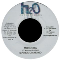 Macka Diamond - Murdera - H20 Productions