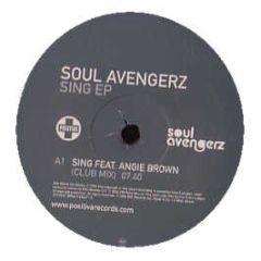 Soul Avengerz - Sing EP (Part 1) - Positiva