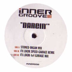 Aaron Smith Ft Luvli - Dancin (2006 Remixes) - Inner Groove