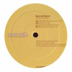 Busy And Spoon - Nah Nah (For The Music) - Oomph
